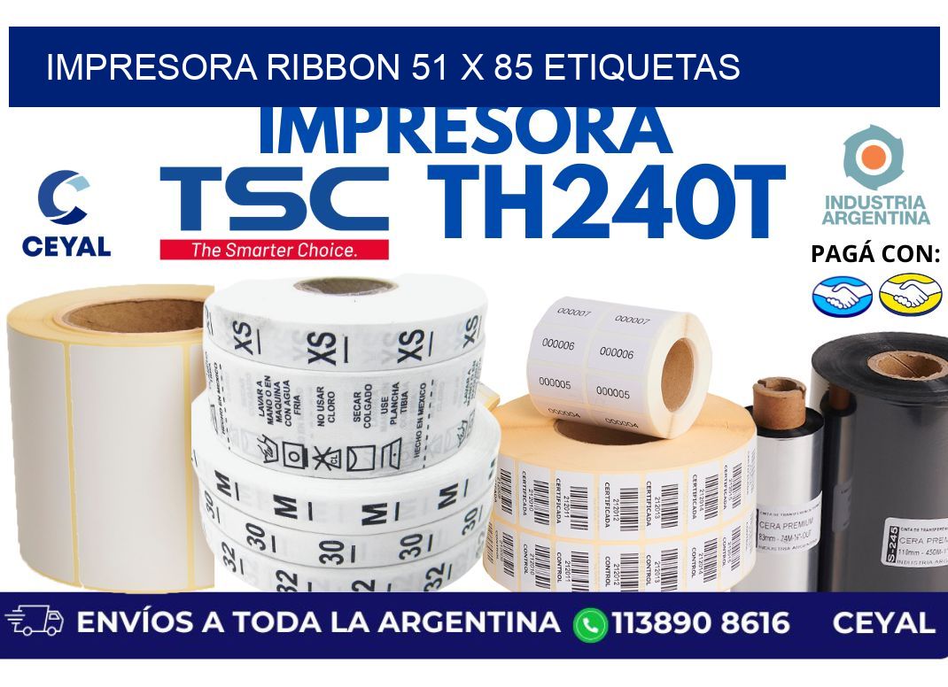 impresora ribbon 51 x 85 etiquetas