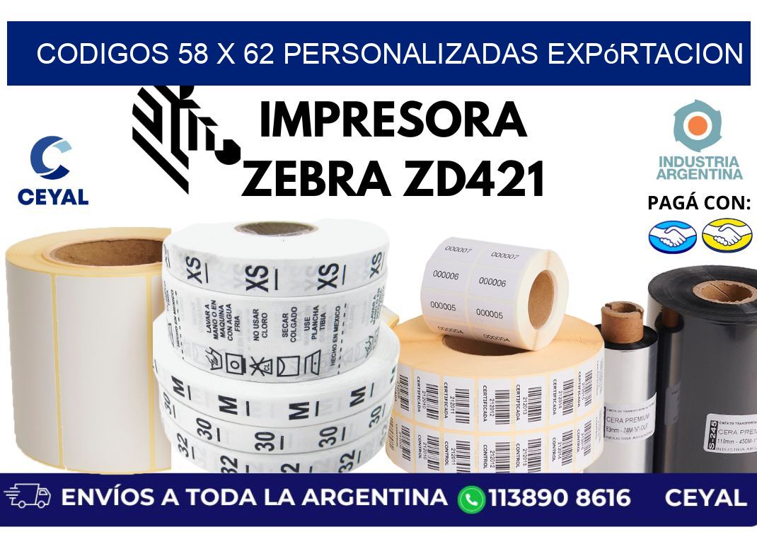 codigos 58 x 62 personalizadas expórtacion