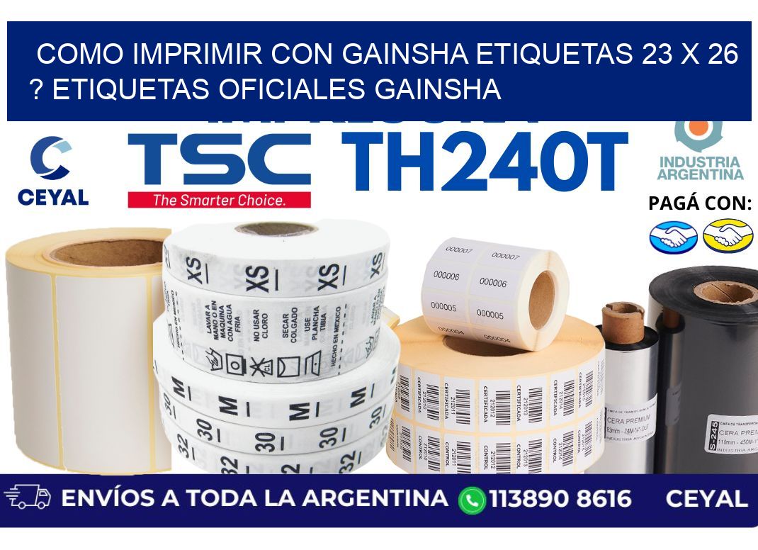 como imprimir con gainsha etiquetas 23 x 26 ? etiquetas oficiales gainsha
