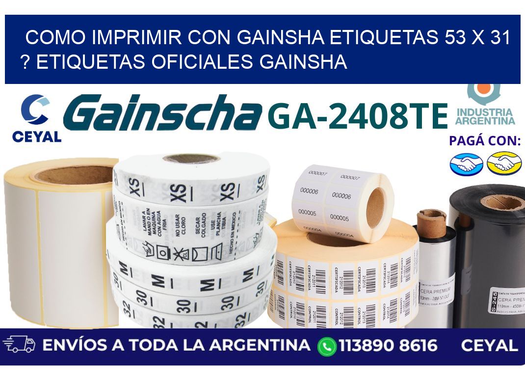 como imprimir con gainsha etiquetas 53 x 31 ? etiquetas oficiales gainsha