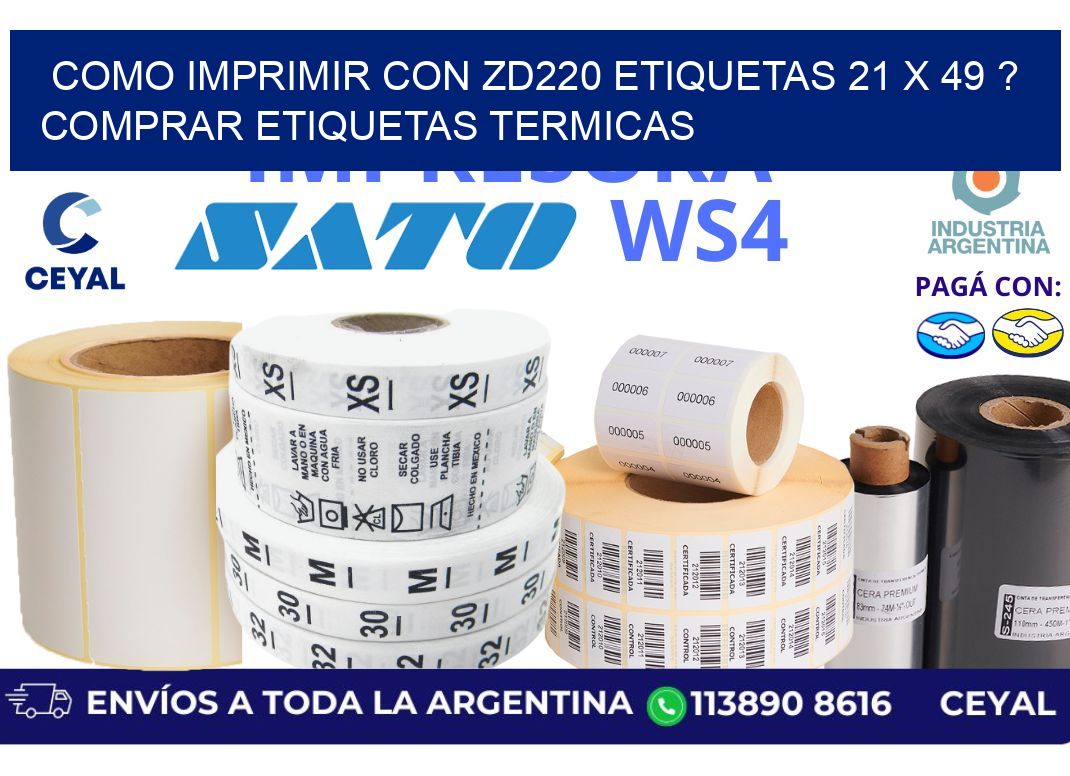 como imprimir con zd220 etiquetas 21 x 49 ? Comprar Etiquetas termicas