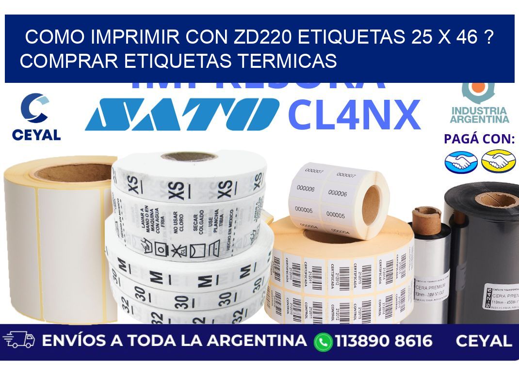 como imprimir con zd220 etiquetas 25 x 46 ? Comprar Etiquetas termicas