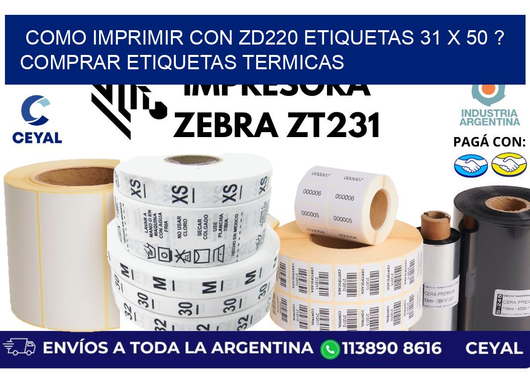 como imprimir con zd220 etiquetas 31 x 50 ? Comprar Etiquetas termicas