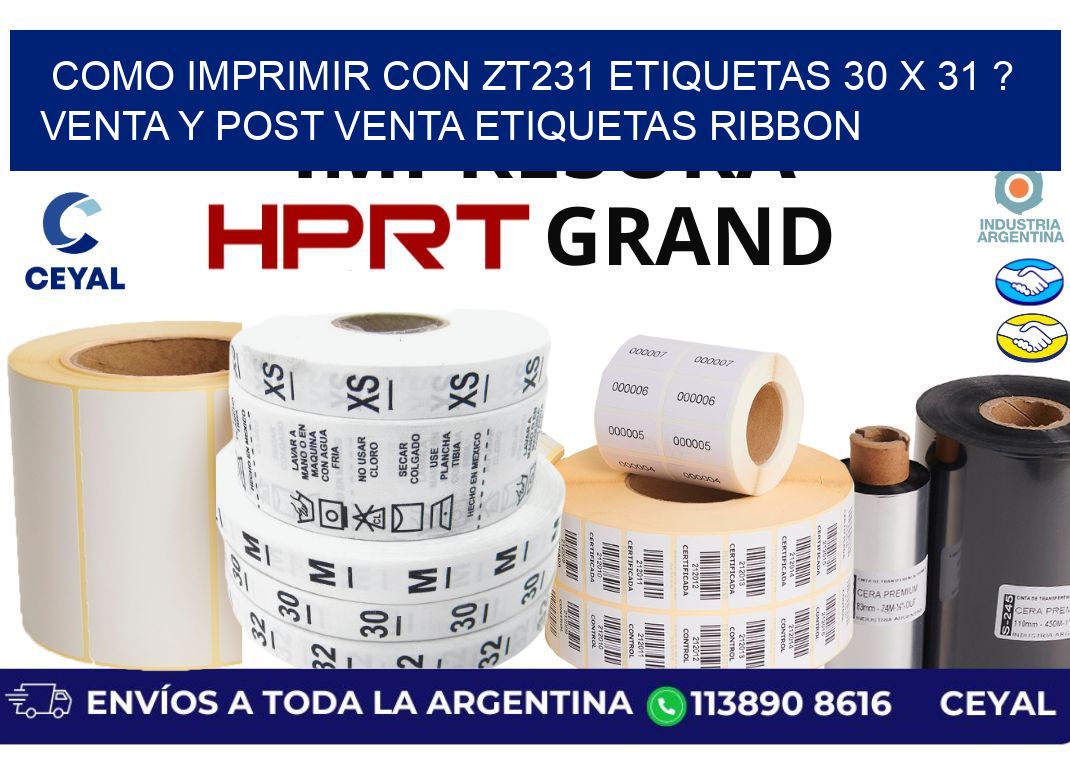 como imprimir con zt231 etiquetas 30 x 31 ? Venta y post venta etiquetas ribbon