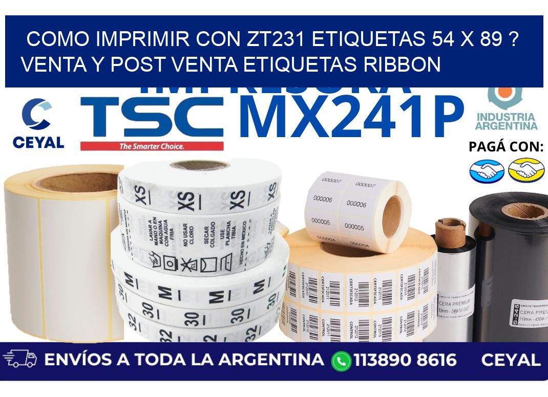 como imprimir con zt231 etiquetas 54 x 89 ? Venta y post venta etiquetas ribbon