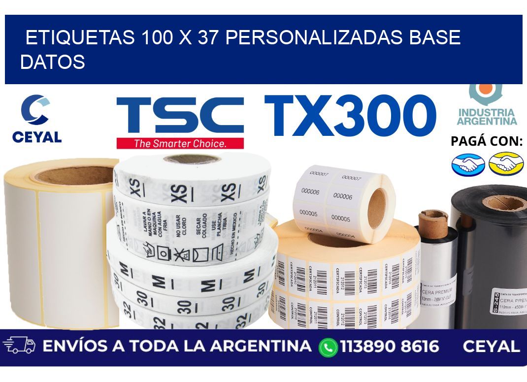 etiquetas 100 x 37 personalizadas base datos