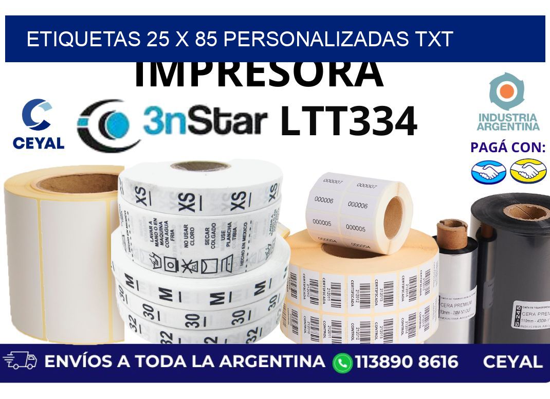 etiquetas 25 x 85 personalizadas txt