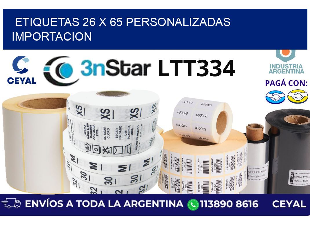 etiquetas 26 x 65 personalizadas importacion