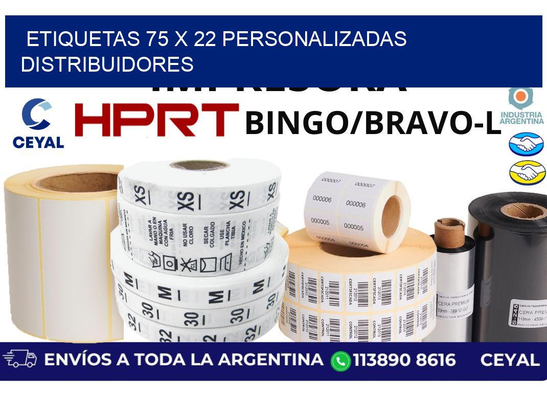 etiquetas 75 x 22 personalizadas distribuidores