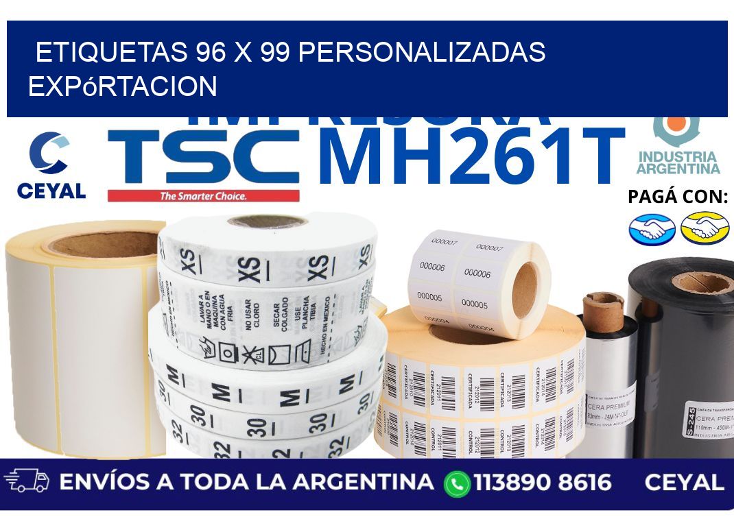 etiquetas 96 x 99 personalizadas expórtacion