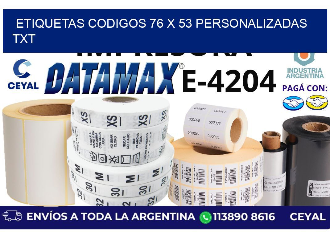 etiquetas codigos 76 x 53 personalizadas txt