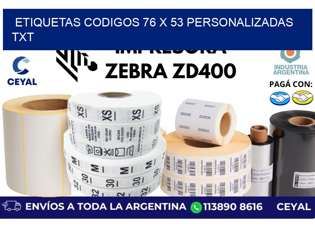etiquetas codigos 76 x 53 personalizadas txt