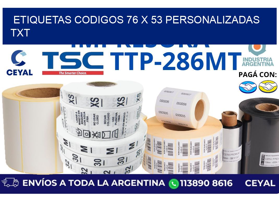 etiquetas codigos 76 x 53 personalizadas txt