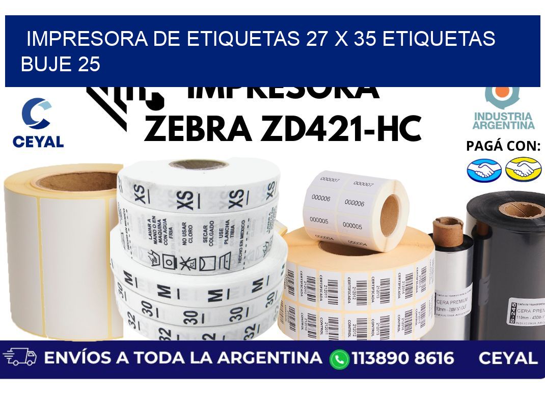 impresora de etiquetas 27 x 35 etiquetas buje 25