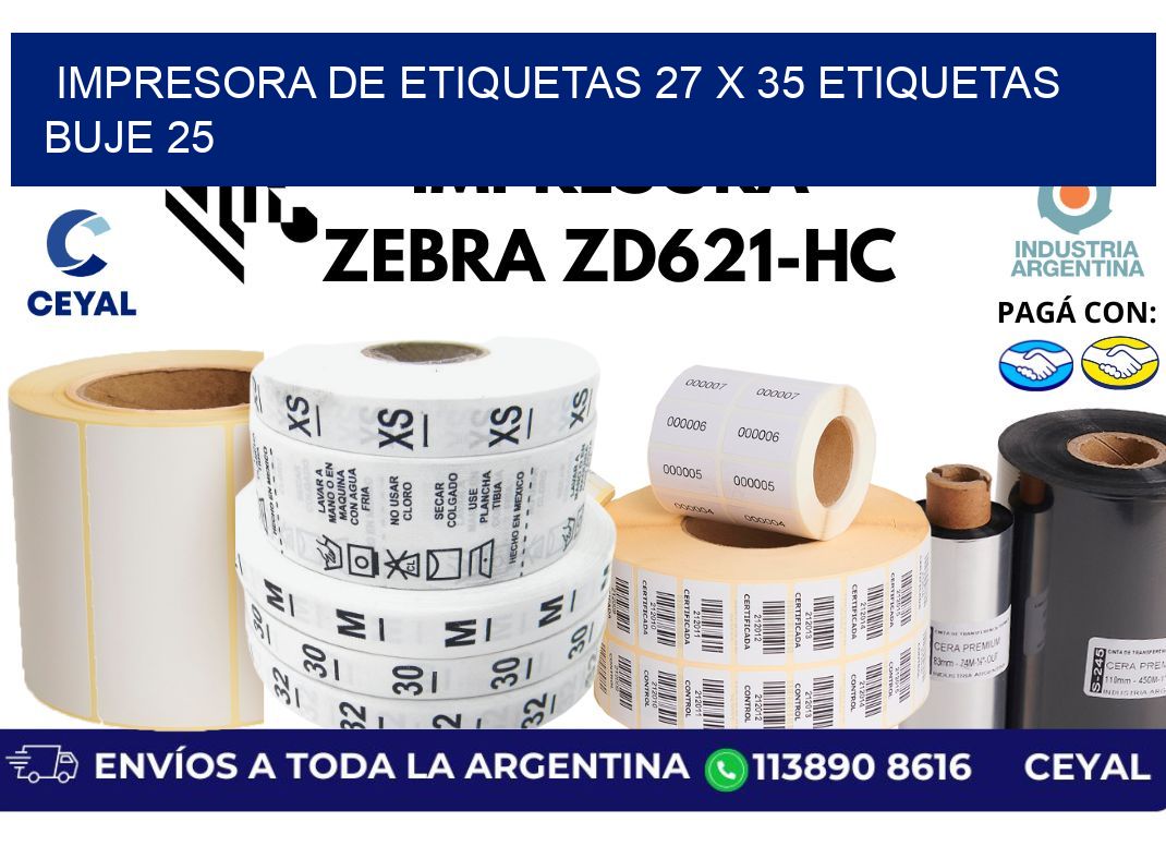 impresora de etiquetas 27 x 35 etiquetas buje 25