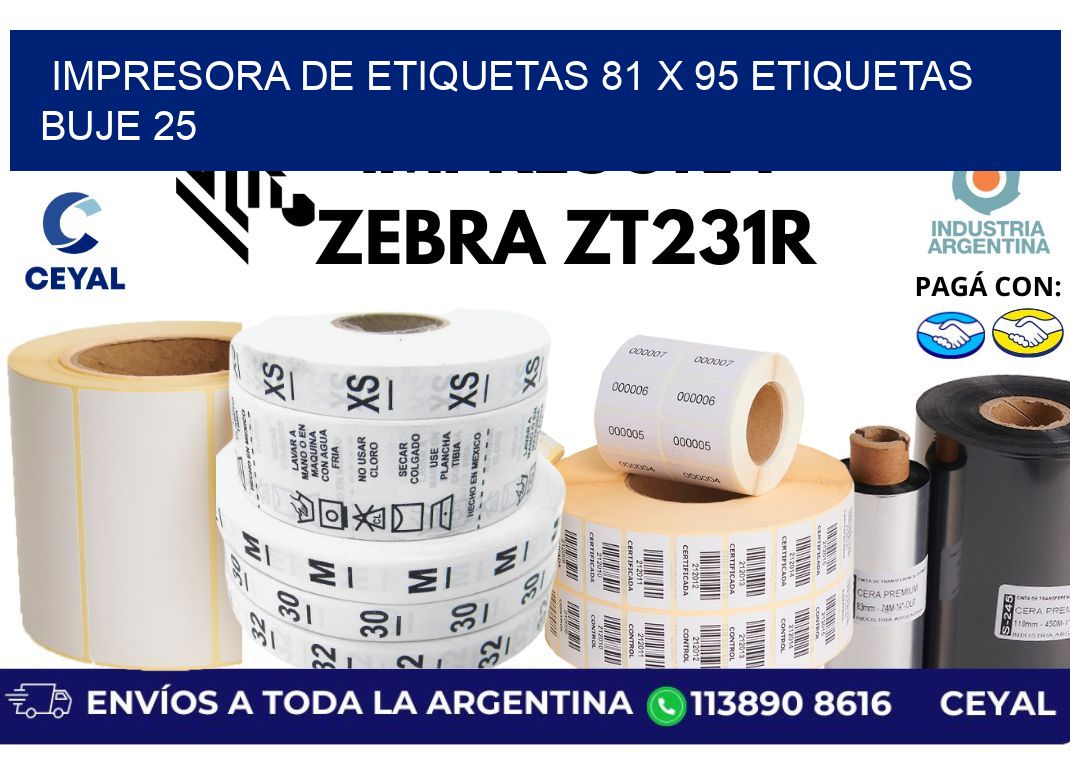 impresora de etiquetas 81 x 95 etiquetas buje 25