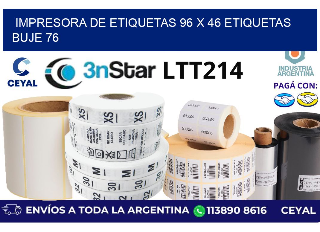 impresora de etiquetas 96 x 46 etiquetas buje 76