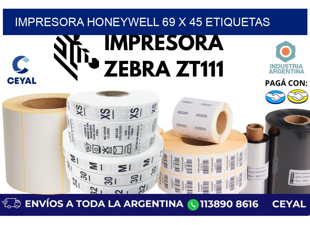 impresora honeywell 69 x 45 etiquetas
