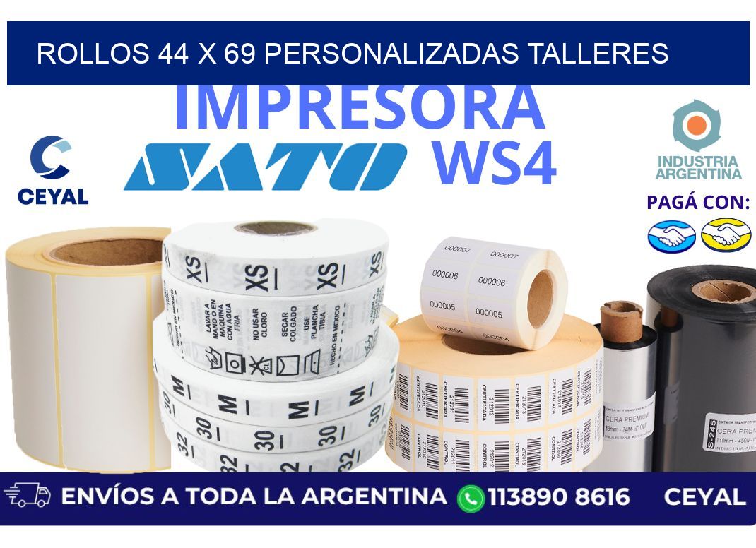 rollos 44 x 69 personalizadas talleres