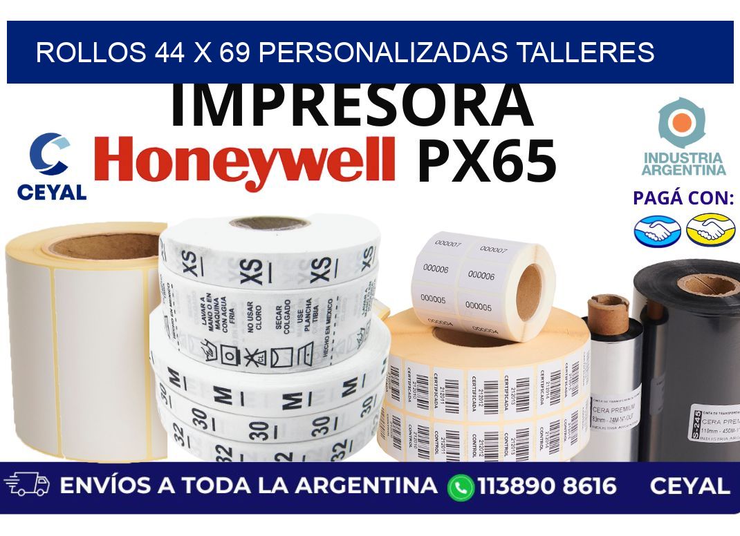rollos 44 x 69 personalizadas talleres