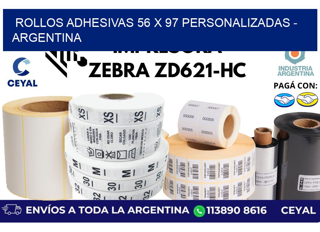 rollos adhesivas 56 x 97 personalizadas - Argentina