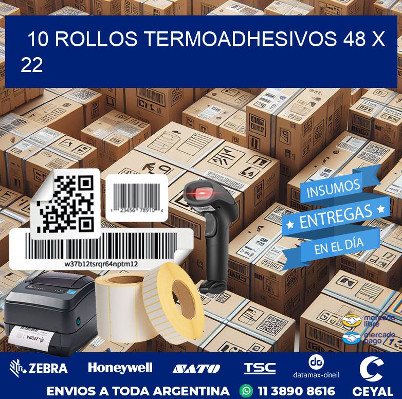 10 ROLLOS TERMOADHESIVOS 48 x 22