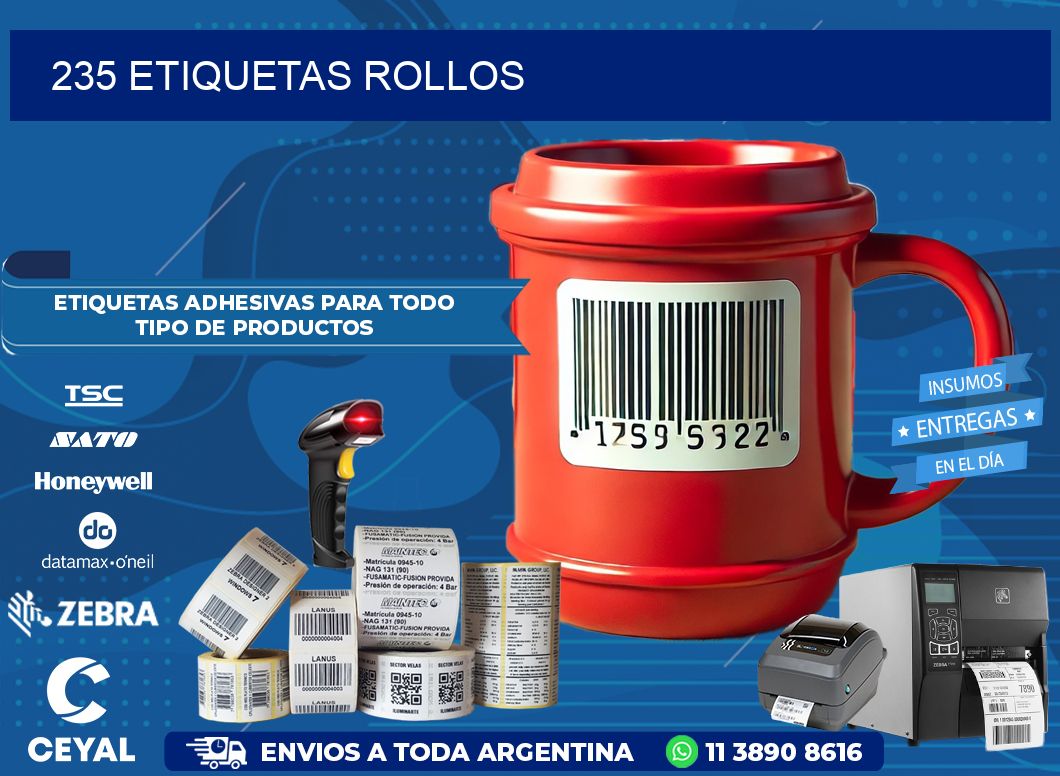 235 etiquetas rollos