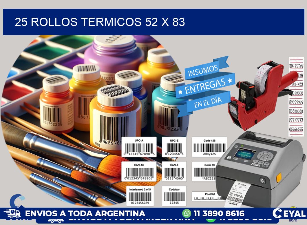 25 ROLLOS TERMICOS 52 x 83