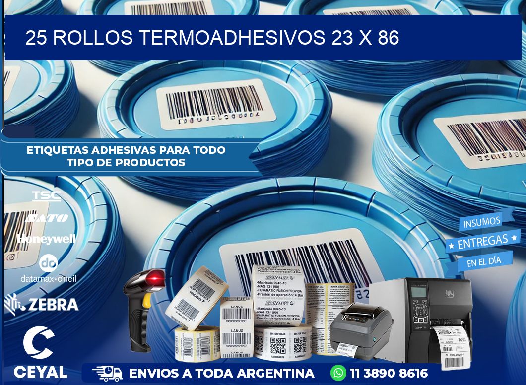 25 ROLLOS TERMOADHESIVOS 23 x 86
