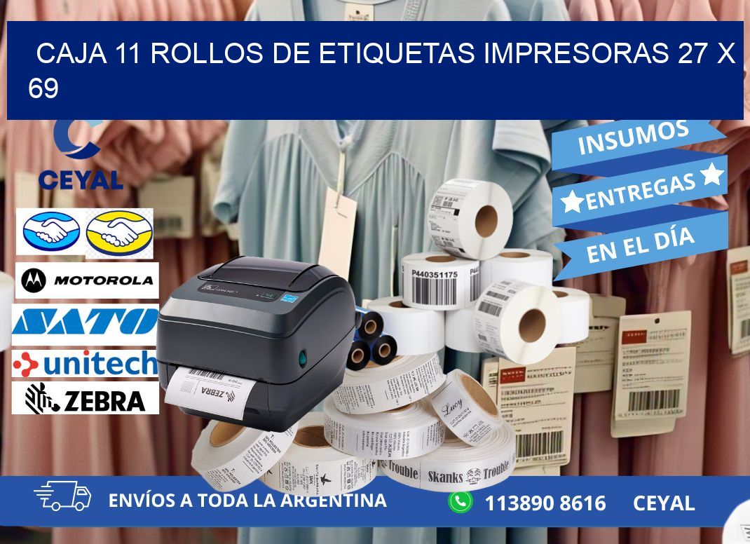 CAJA 11 ROLLOS DE ETIQUETAS IMPRESORAS 27 x 69