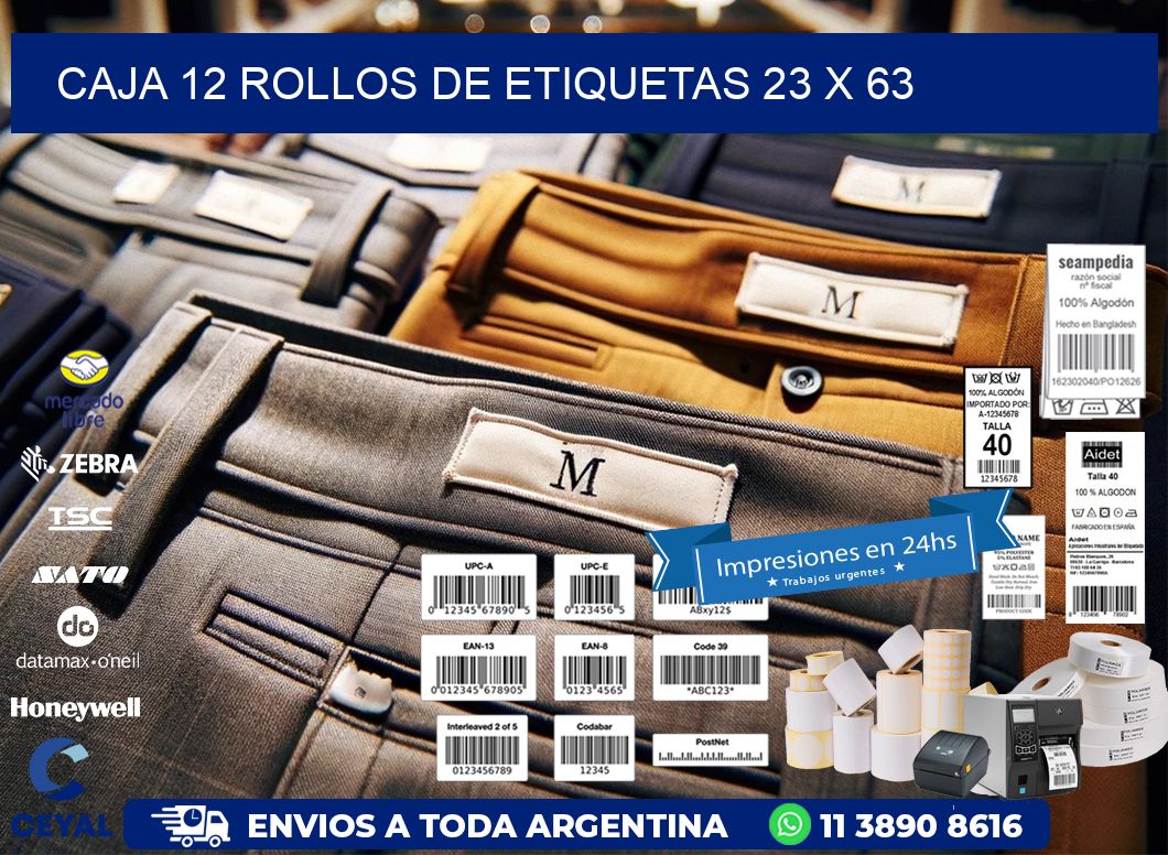 CAJA 12 ROLLOS DE ETIQUETAS 23 x 63