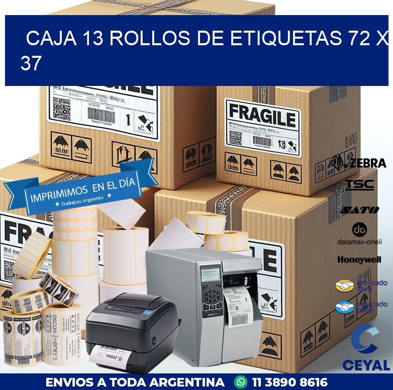 CAJA 13 ROLLOS DE ETIQUETAS 72 x 37