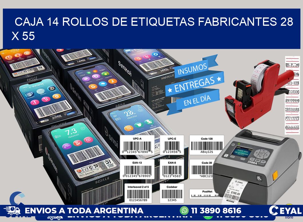 CAJA 14 ROLLOS DE ETIQUETAS FABRICANTES 28 x 55