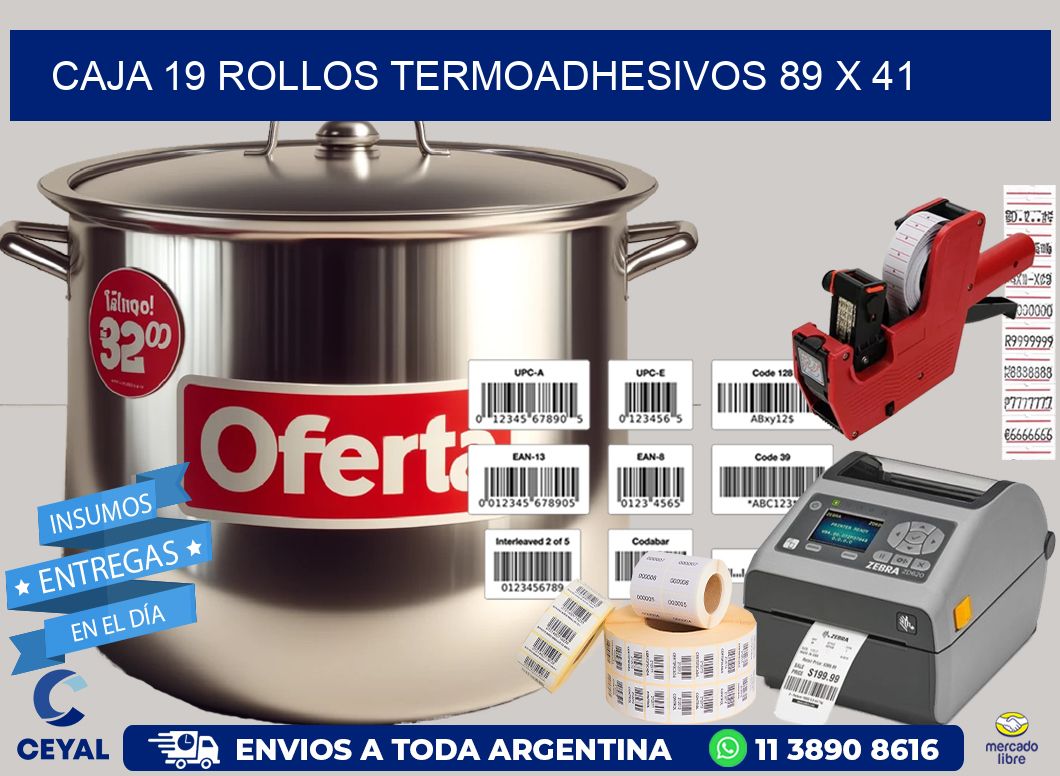 CAJA 19 ROLLOS TERMOADHESIVOS 89 x 41