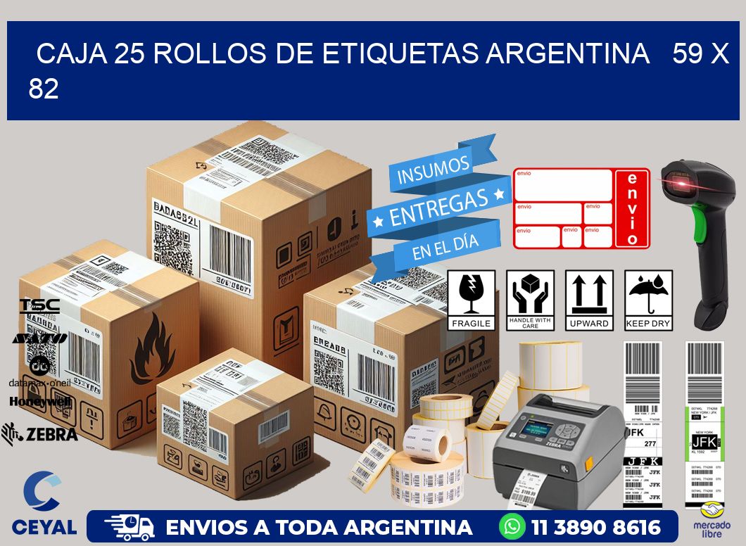 CAJA 25 ROLLOS DE ETIQUETAS ARGENTINA 59 x 82