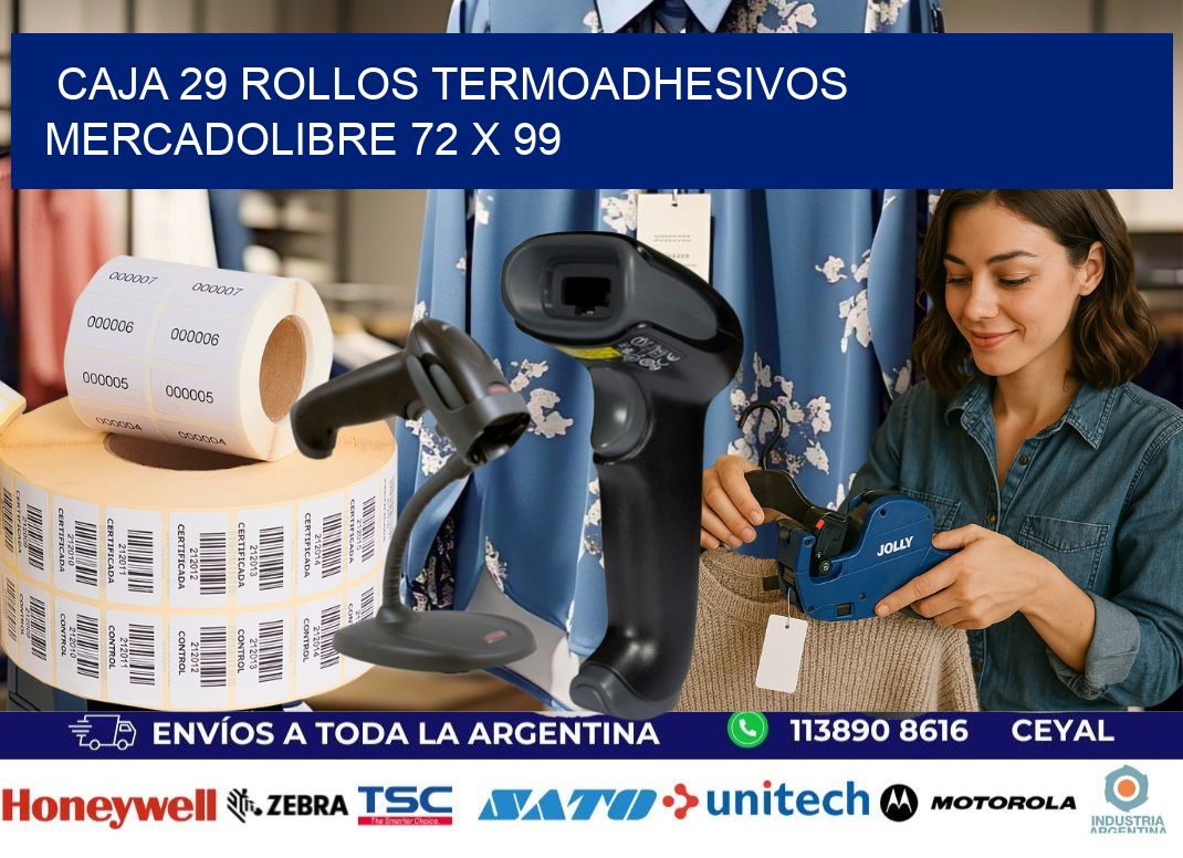 CAJA 29 ROLLOS TERMOADHESIVOS MERCADOLIBRE 72 x 99