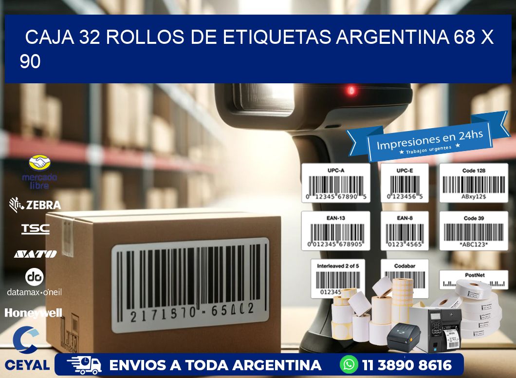 CAJA 32 ROLLOS DE ETIQUETAS ARGENTINA 68 x 90