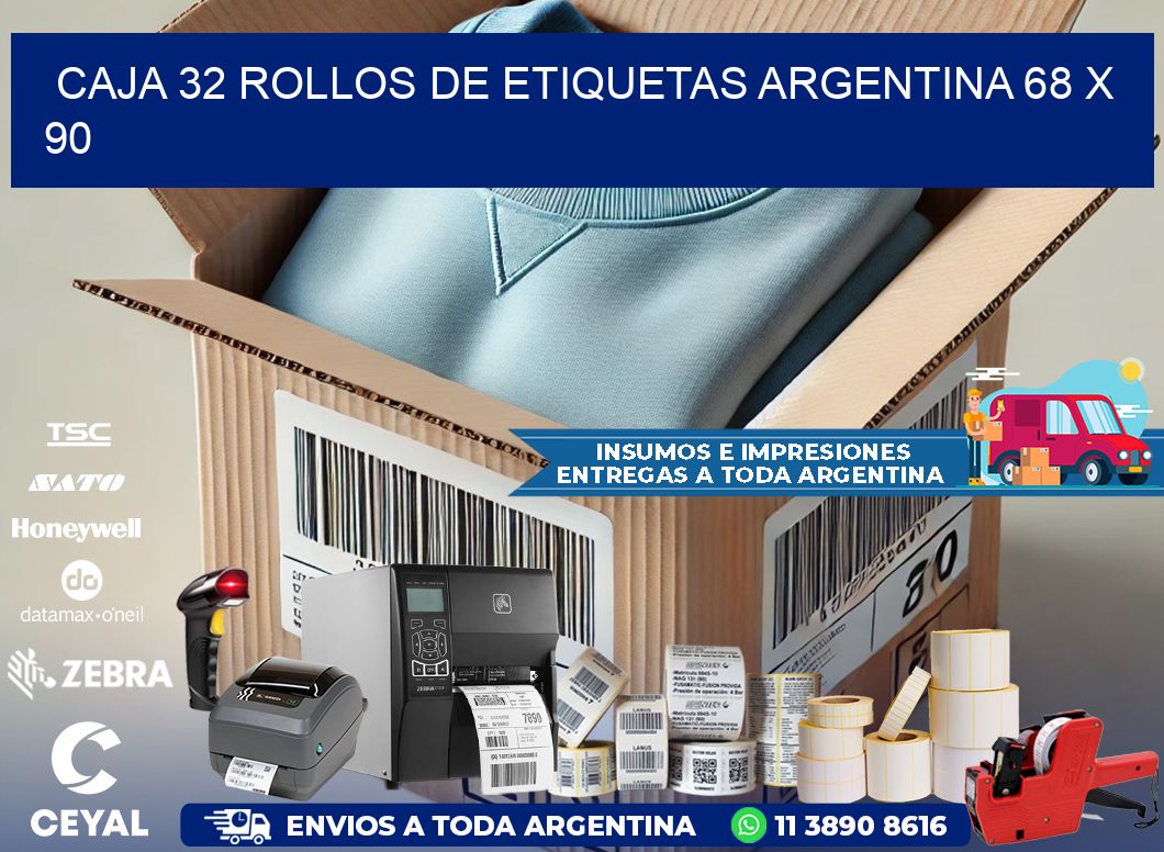 CAJA 32 ROLLOS DE ETIQUETAS ARGENTINA 68 x 90