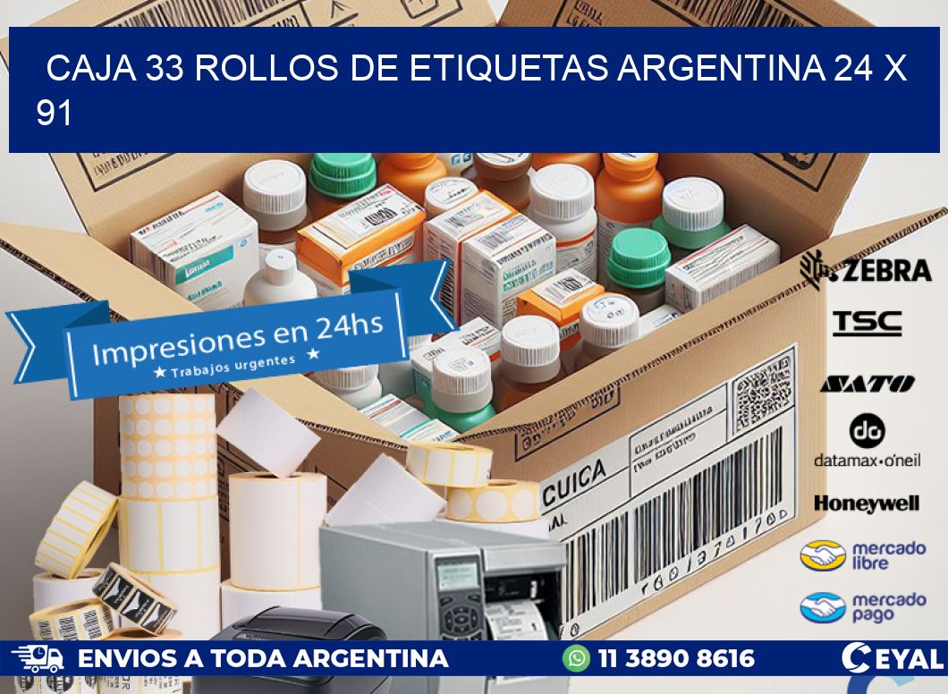 CAJA 33 ROLLOS DE ETIQUETAS ARGENTINA 24 x 91