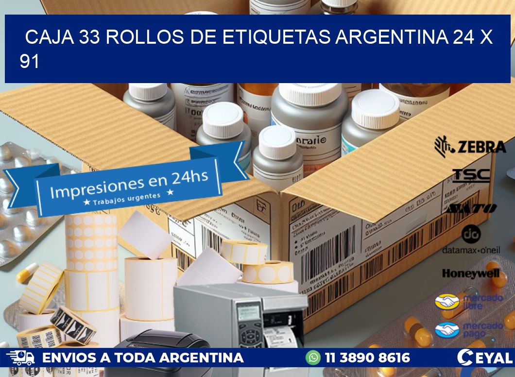 CAJA 33 ROLLOS DE ETIQUETAS ARGENTINA 24 x 91