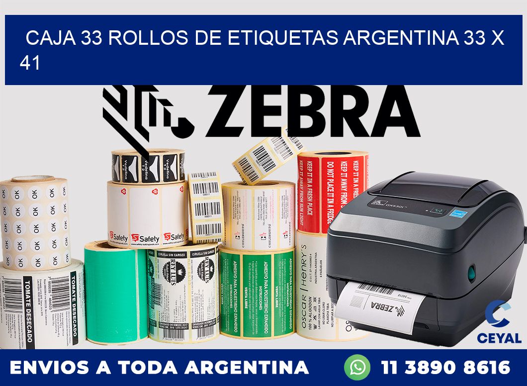 CAJA 33 ROLLOS DE ETIQUETAS ARGENTINA 33 x 41