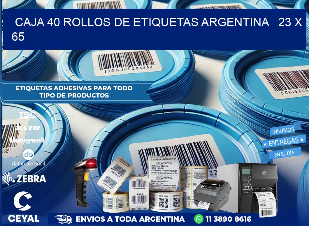 CAJA 40 ROLLOS DE ETIQUETAS ARGENTINA 23 x 65