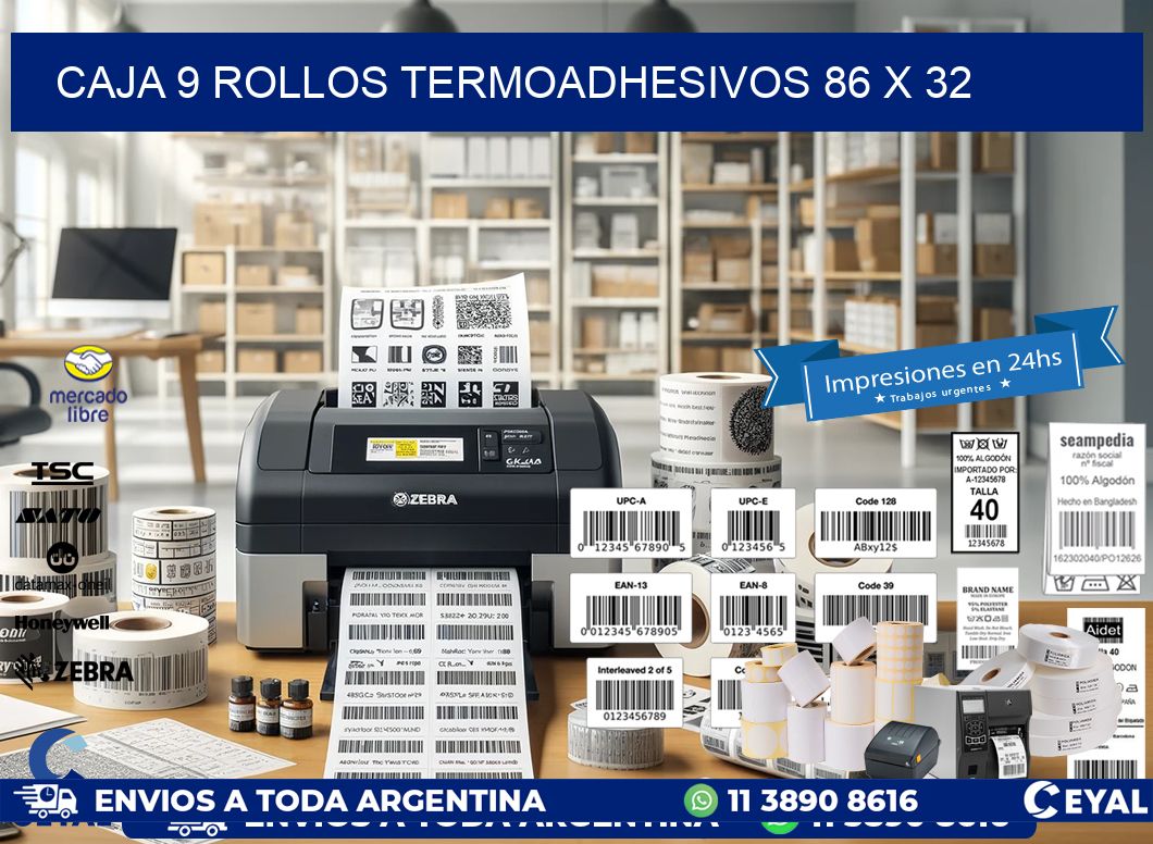 CAJA 9 ROLLOS TERMOADHESIVOS 86 x 32