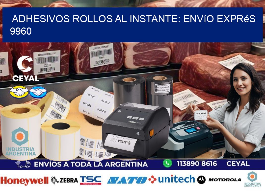 Adhesivos rollos al Instante: Envío Exprés 9960