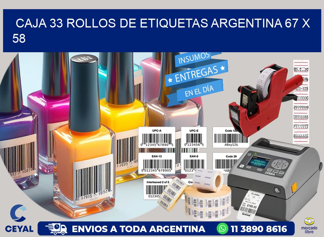 CAJA 33 ROLLOS DE ETIQUETAS ARGENTINA 67 x 58