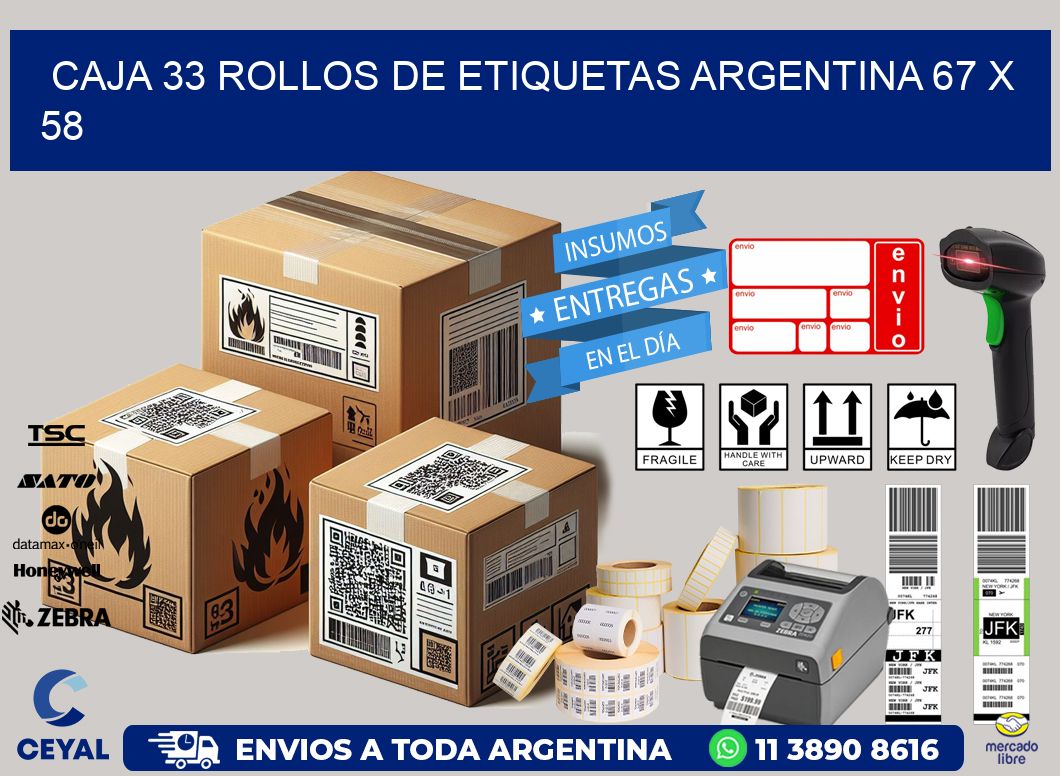 CAJA 33 ROLLOS DE ETIQUETAS ARGENTINA 67 x 58