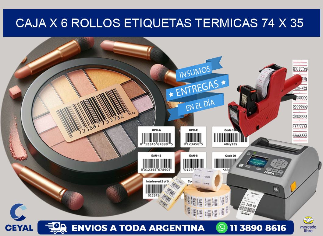 Caja X 6 Rollos Etiquetas termicas 74 x 35