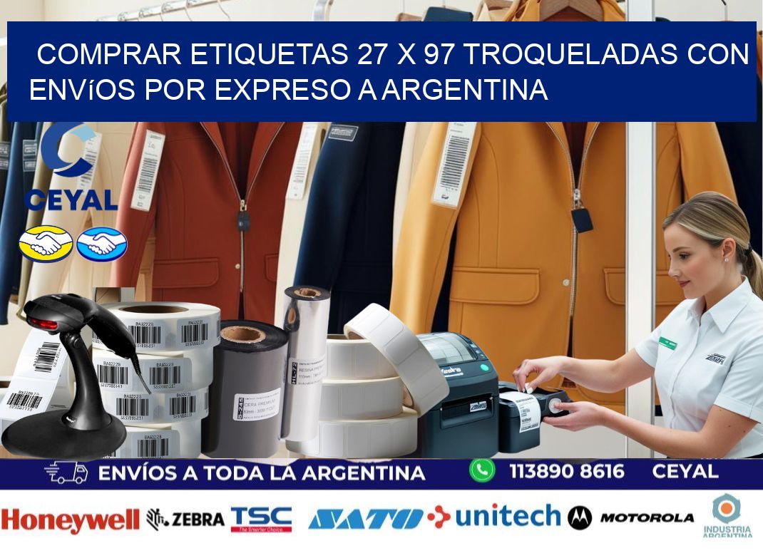 Comprar etiquetas 27 x 97 troqueladas con envíos por expreso a Argentina