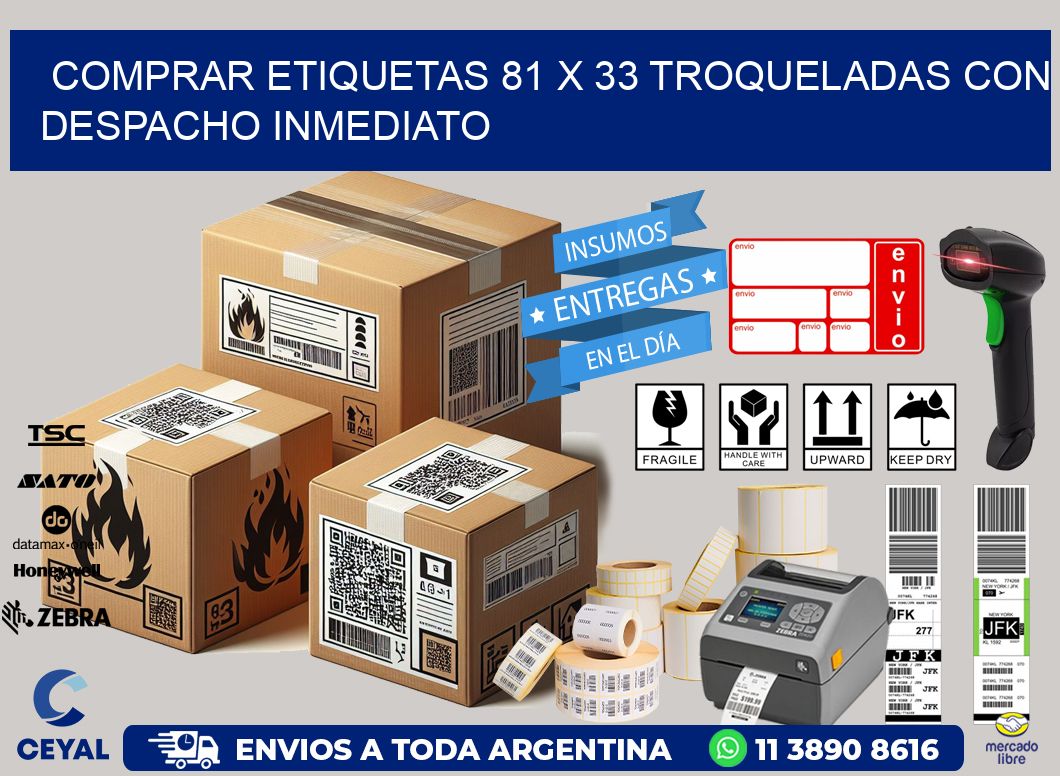Comprar etiquetas 81 x 33 troqueladas con despacho inmediato