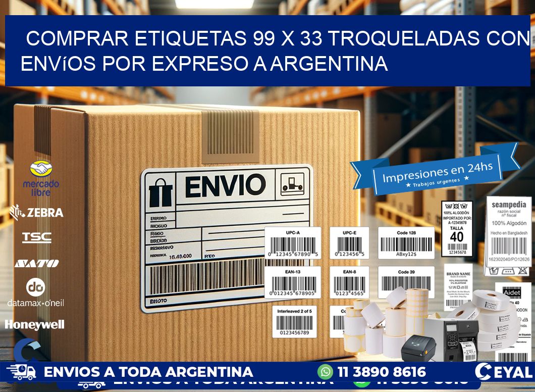 Comprar etiquetas 99 x 33 troqueladas con envíos por expreso a Argentina